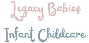 Legacy Babies Infant Childcare South Highlands